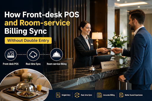 How front-desk POS and room-service billing sync without double entry using NRS Petro POS